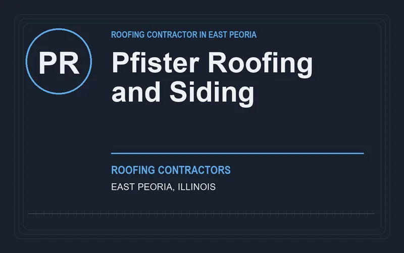 Pfister Roofing and Siding in East Peoria, Illinois