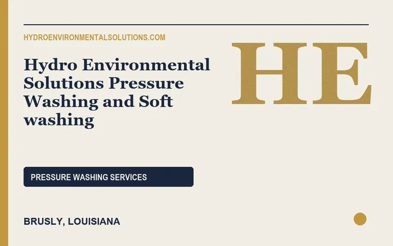 Hydro Environmental Solutions Pressure Washing and Soft washing in Brusly, Louisiana