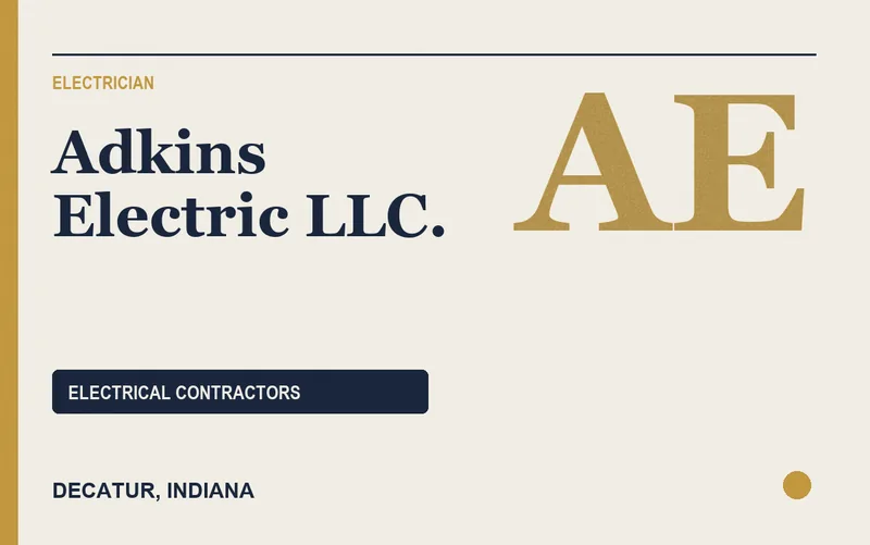 Adkins Electric L.L.C. in Decatur, Indiana