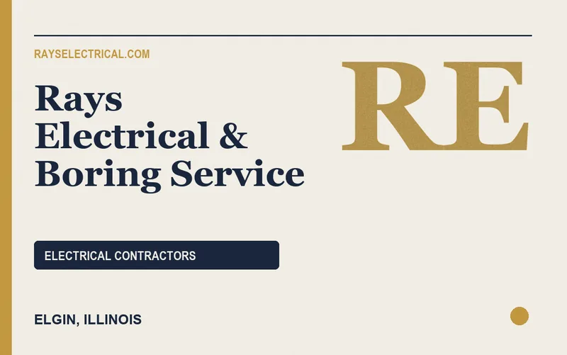 Rays Electrical & Boring Service in Elgin, Illinois