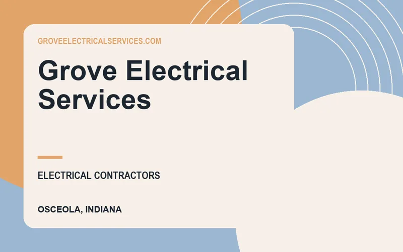 Grove Electrical Services in Osceola, Indiana