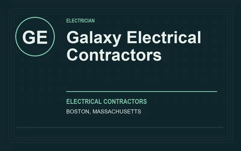 Galaxy Electrical Contractors in Boston, Massachusetts