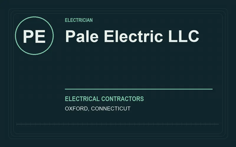 Pale Electric LLC in Oxford, Connecticut