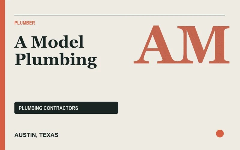 A Model Plumbing in Austin, Texas