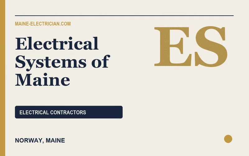 Electrical Systems of Maine in Norway, Maine