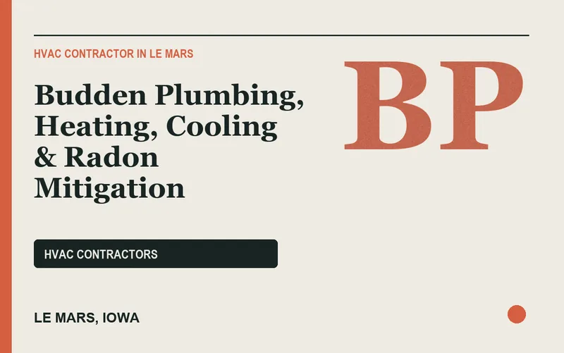 Budden Plumbing, Heating, Cooling & Radon Mitigation in Le Mars, Iowa