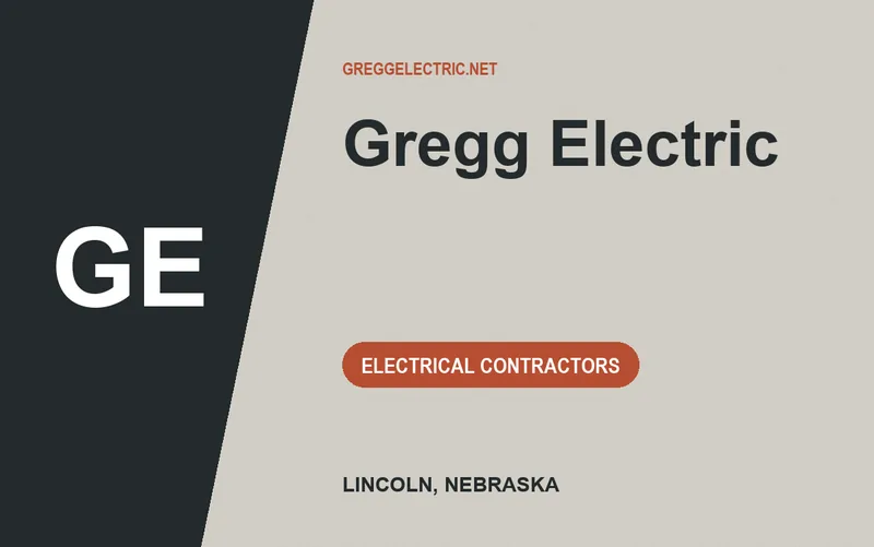 Gregg Electric in Lincoln, Nebraska