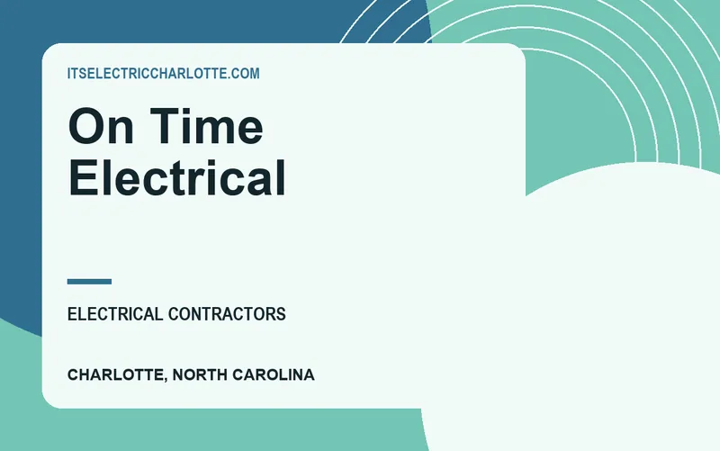 On Time Electrical in Charlotte, North Carolina