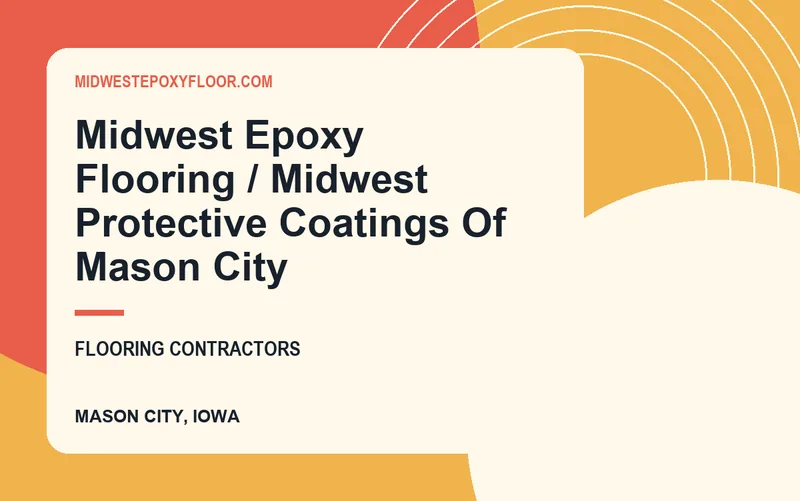 Midwest Epoxy Flooring / Midwest Protective Coatings Of Mason City in Mason City, Iowa