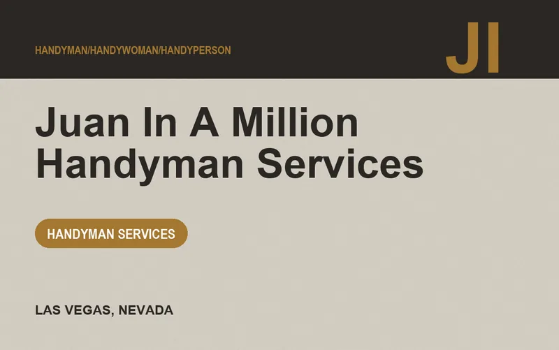 Juan In A Million Handyman Services in Las Vegas, Nevada