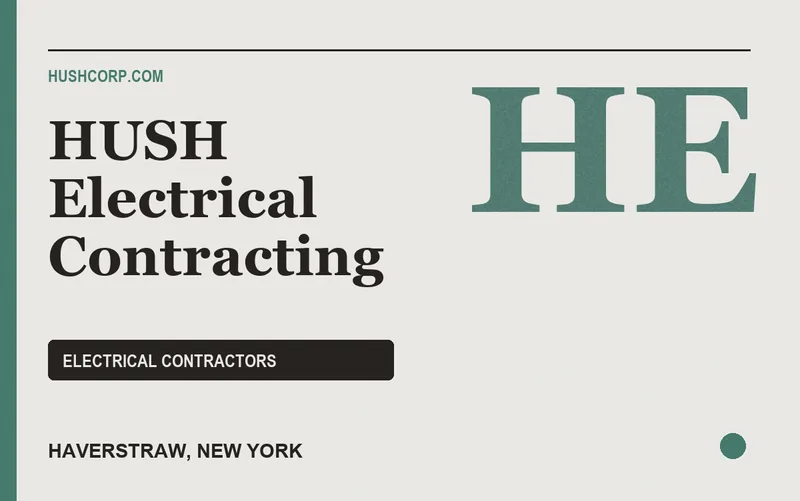 HUSH Electrical Contracting in Haverstraw, New York