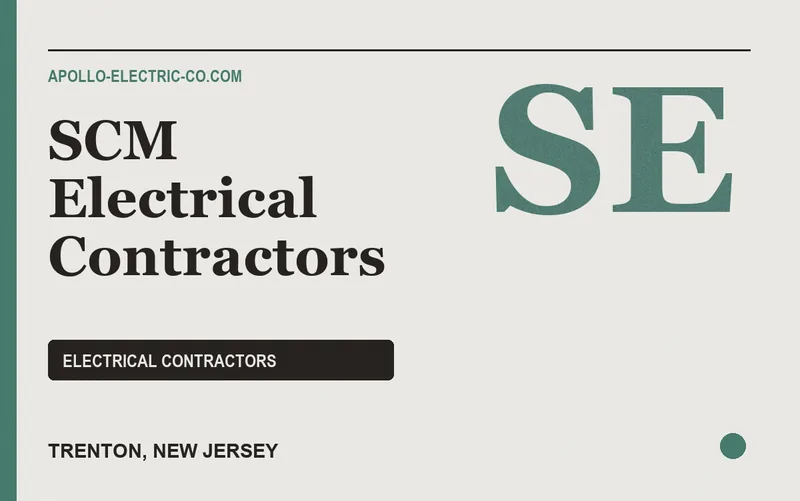 SCM Electrical Contractors in Trenton, New Jersey