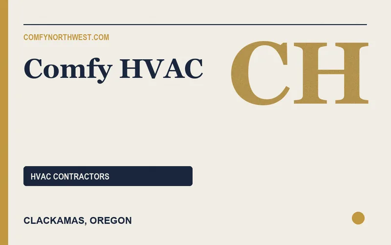 Comfy HVAC in Clackamas, Oregon