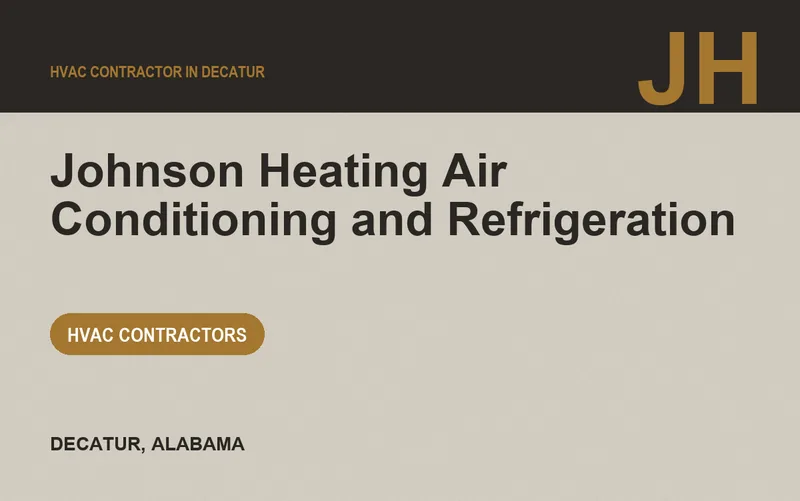 Johnson Heating Air Conditioning and Refrigeration in Decatur, Alabama