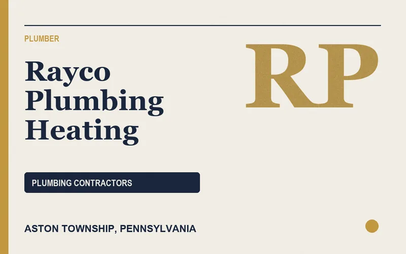 Rayco Plumbing Heating in Aston Township, Pennsylvania