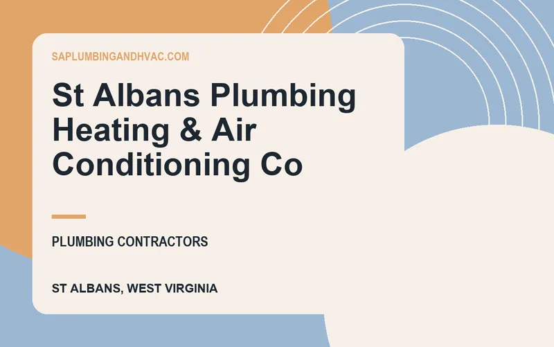 St Albans Plumbing Heating & Air Conditioning Co in St Albans, West Virginia