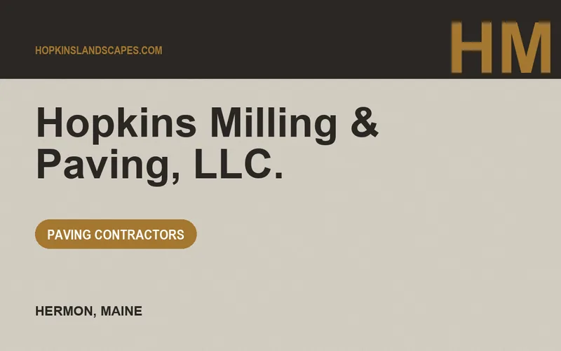 Hopkins Milling & Paving, LLC. in Hermon, Maine