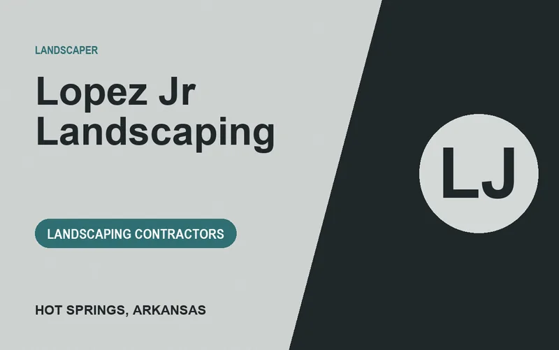 Lopez Jr Landscaping in Hot Springs, Arkansas