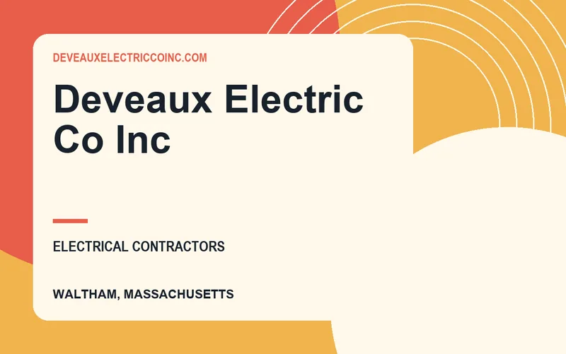 Deveaux Electric Co Inc in Waltham, Massachusetts