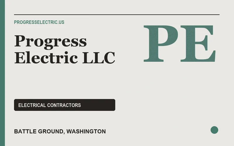 Progress Electric LLC in Battle Ground, Washington