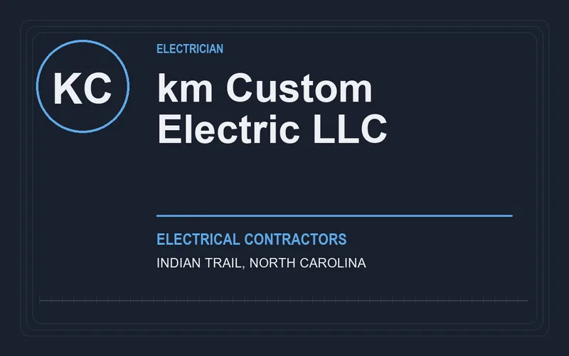 km Custom Electric LLC in Indian Trail, North Carolina