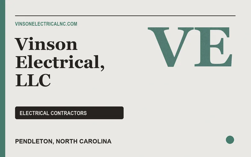 Vinson Electrical, LLC in Pendleton, North Carolina