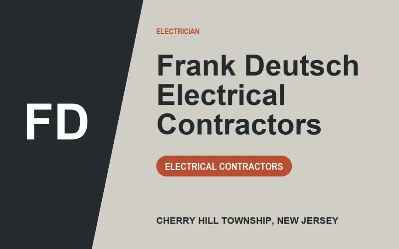 Frank Deutsch Electrical Contractors in Cherry Hill Township, New Jersey