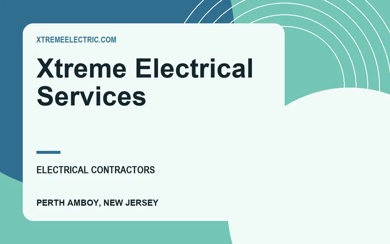 Xtreme Electrical Services in Perth Amboy, New Jersey