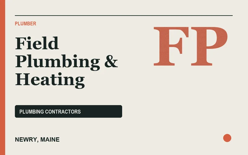 Field Plumbing & Heating in Newry, Maine