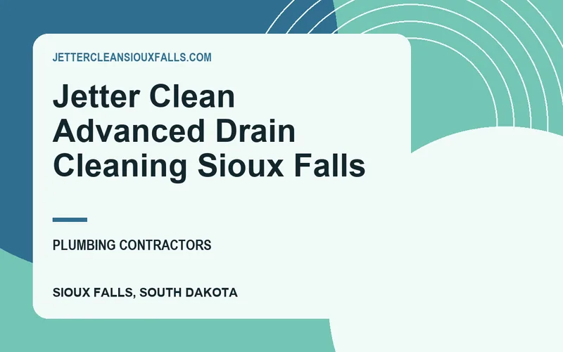 Jetter Clean Advanced Drain Cleaning Sioux Falls in Sioux Falls, South Dakota