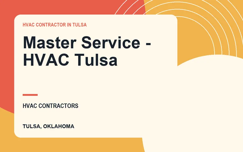 Master Service - HVAC Tulsa in Tulsa, Oklahoma