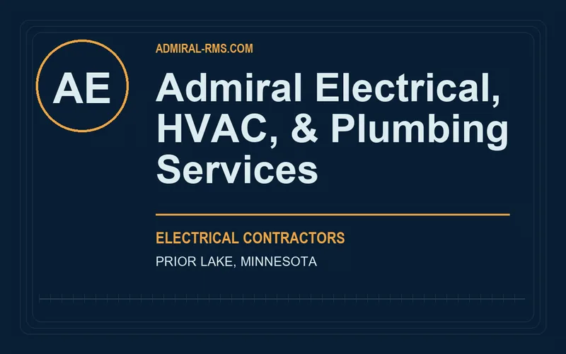Admiral Electrical, HVAC, & Plumbing Services in Prior Lake, Minnesota