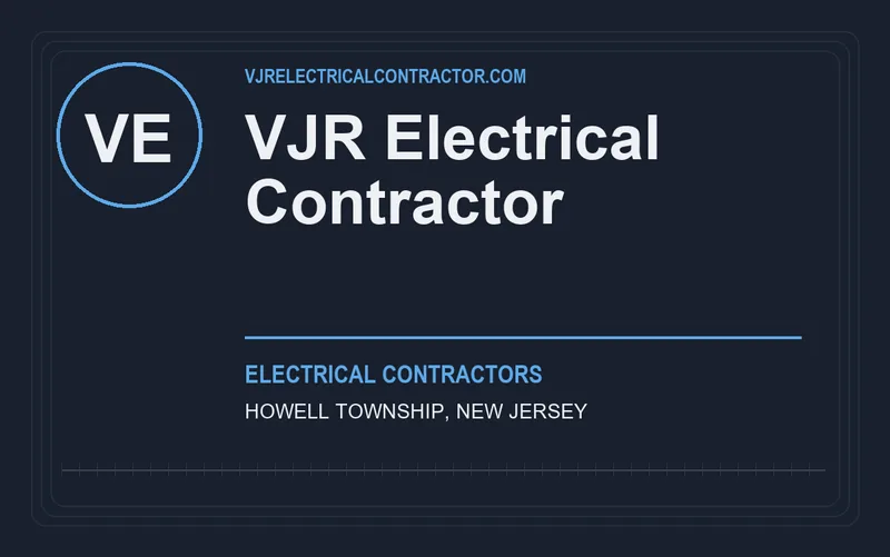 VJR Electrical Contractor in Howell Township, New Jersey
