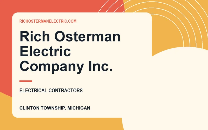 Rich Osterman Electric Company Inc. in Clinton Township, Michigan
