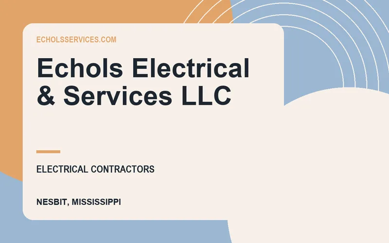 Echols Electrical & Services LLC in Nesbit, Mississippi