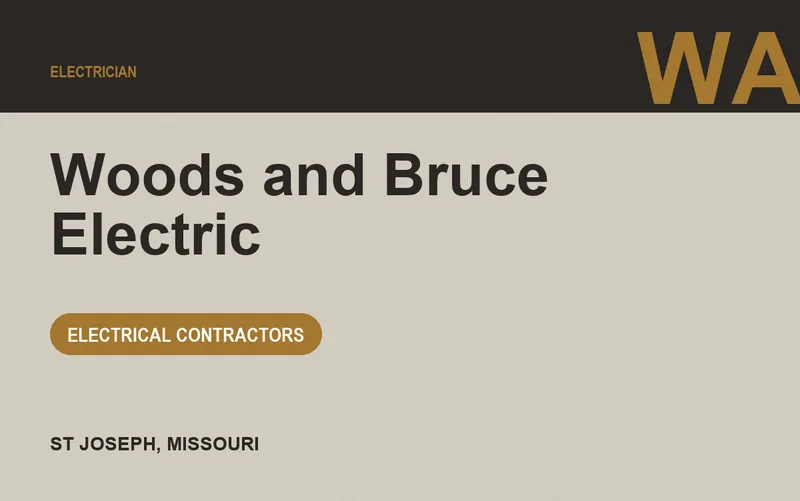 Woods and Bruce Electric in St Joseph, Missouri