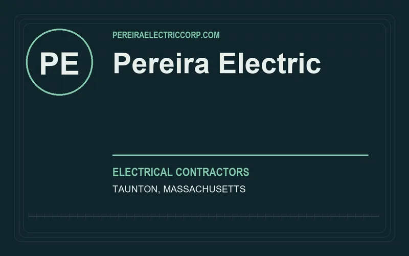Pereira Electric in Taunton, Massachusetts