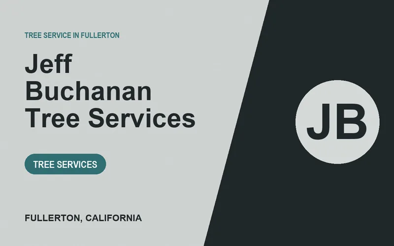 Jeff Buchanan Tree Services in Fullerton, California