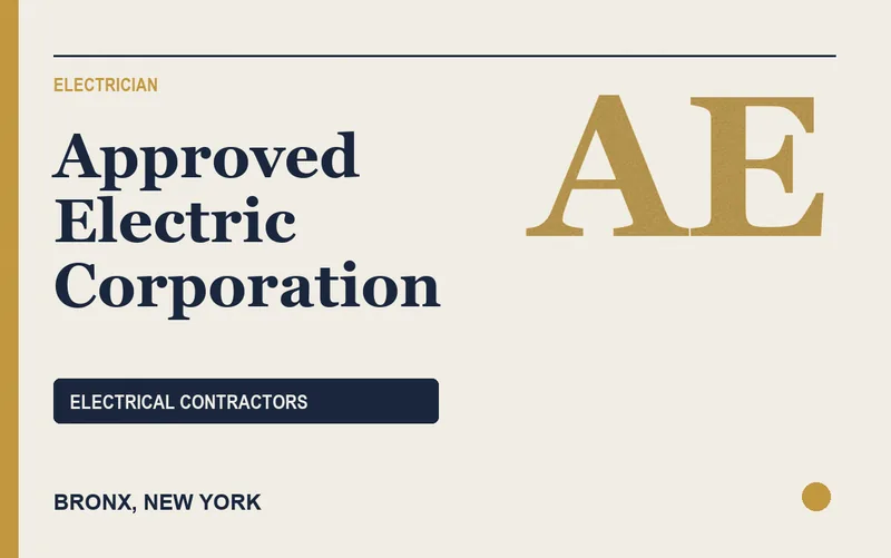 Approved Electric Corporation in Bronx, New York