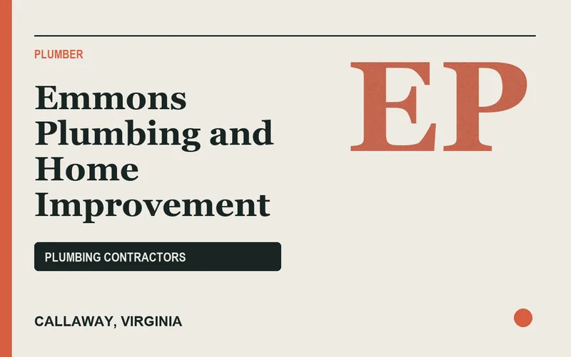 Emmons Plumbing and Home Improvement in Callaway, Virginia