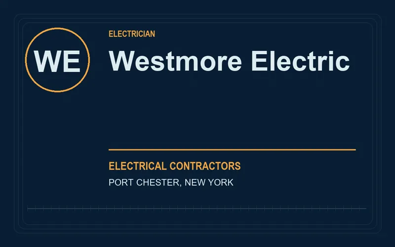 Westmore Electric in Port Chester, New York