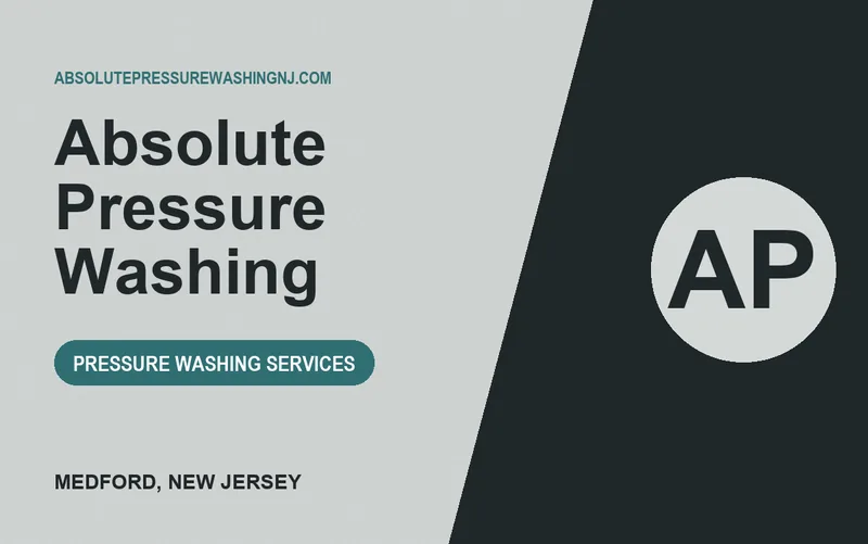 Absolute Pressure Washing in Medford, New Jersey