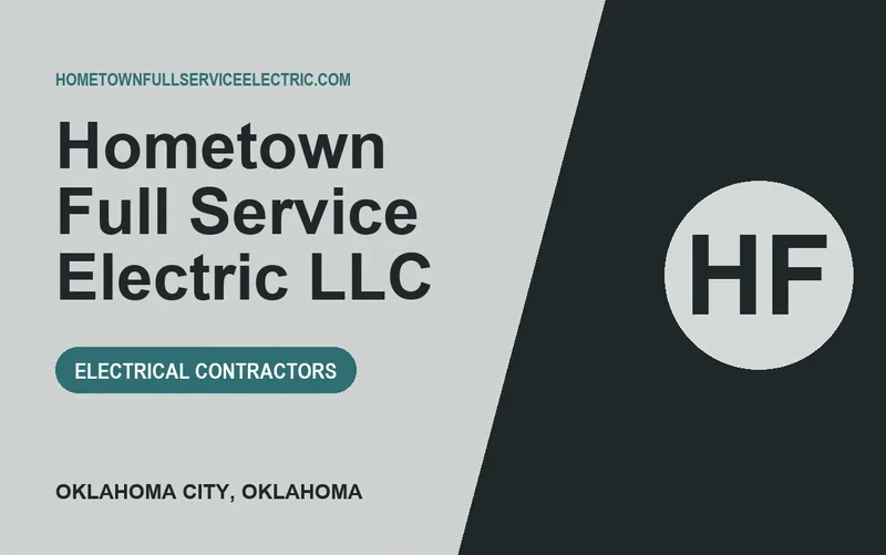 Hometown Full Service Electric LLC in Oklahoma City, Oklahoma