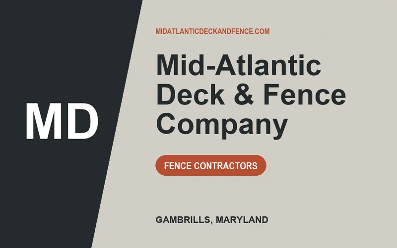 Mid-Atlantic Deck & Fence Company in Gambrills, Maryland