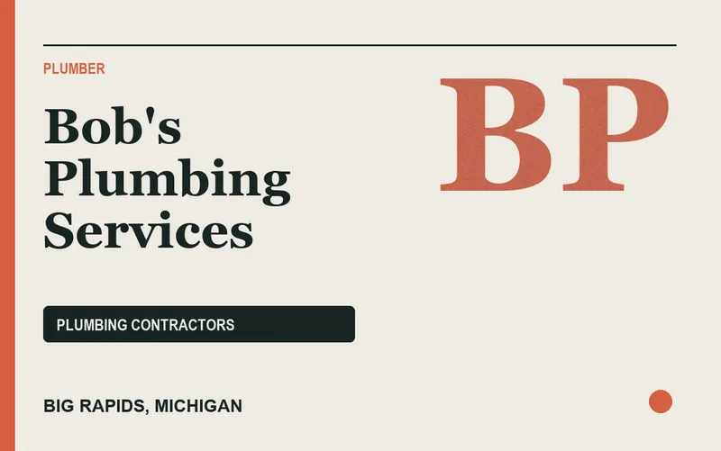 Bob's Plumbing Services in Big Rapids, Michigan