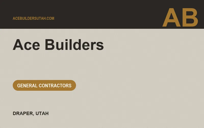 Ace Builders in Draper, Utah