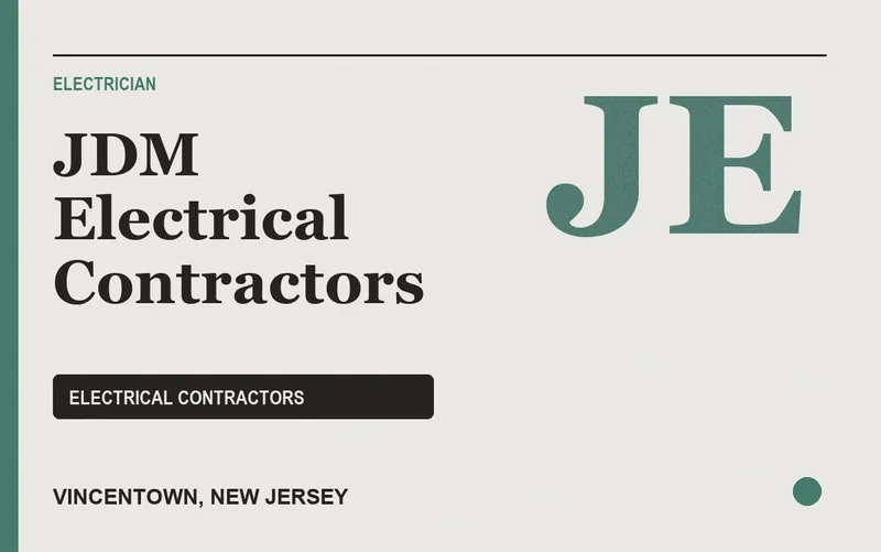 JDM Electrical Contractors in Vincentown, New Jersey