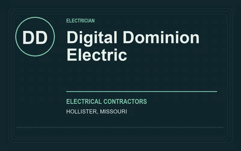 Digital Dominion Electric in Hollister, Missouri