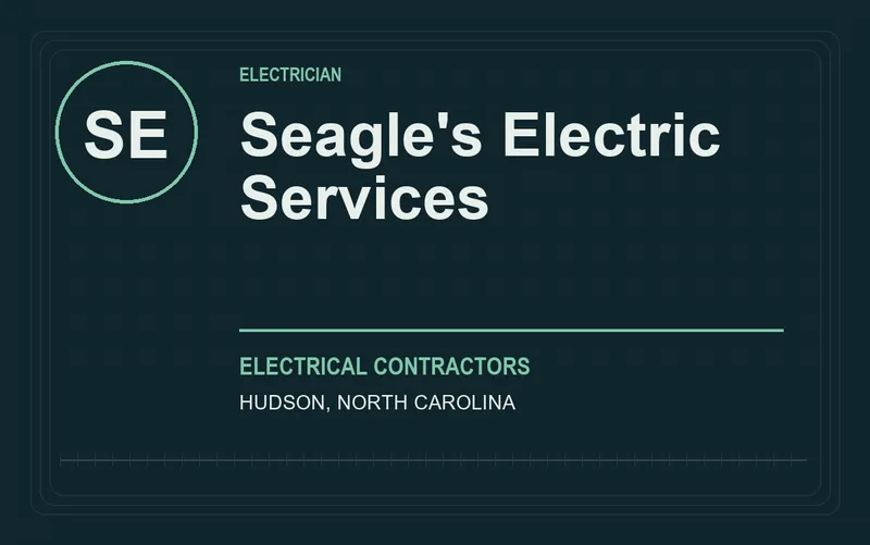 Seagle's Electric Services in Hudson, North Carolina