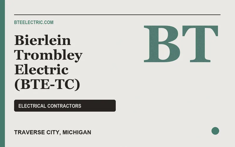 Bierlein Trombley Electric (BTE-TC) in Traverse City, Michigan